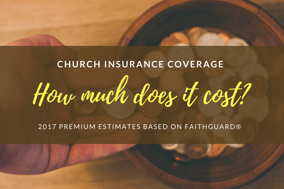 Church Insurance Cost, Florida Church Insurance Companies