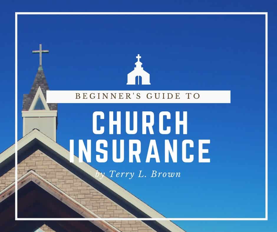Church Insurance Guide, Church Insurance Program In Florida