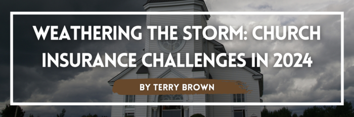 Church in a storm representing the modern challenges of church insurance.