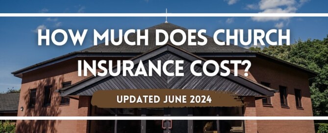 Church building with the text 'How Much Does Church Insurance Cost? - Updated June 2024