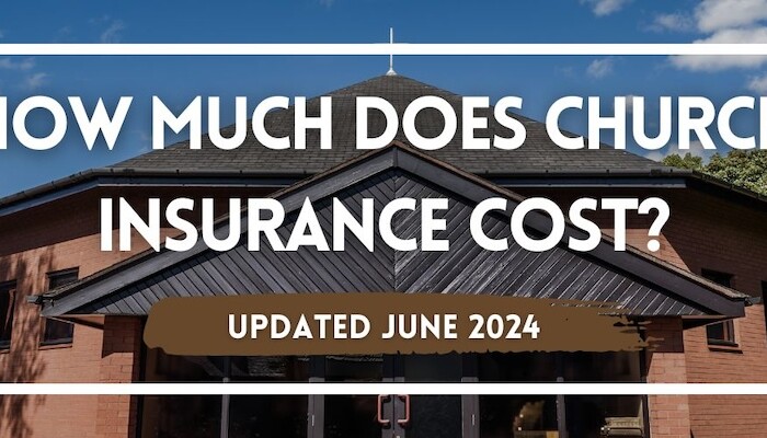 Church building with the text 'How Much Does Church Insurance Cost? - Updated June 2024